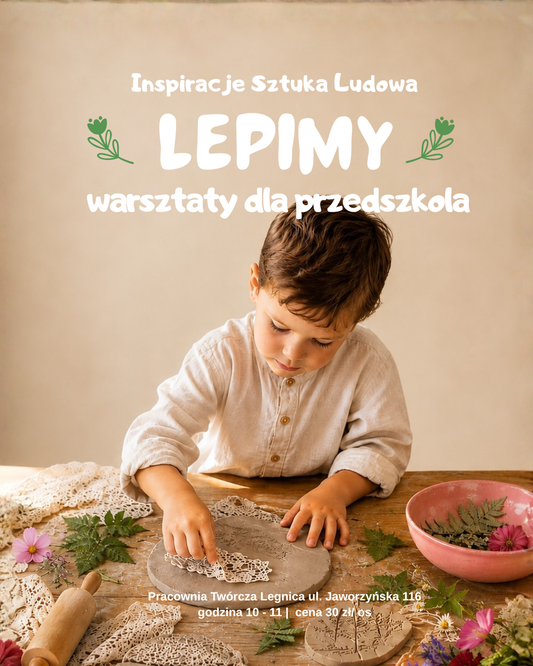 Mini Warsztaty dla Przedszkola - Lepimy